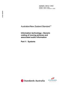 AS/NZS 13818.1: 11/28/2002 Information technology – Generic coding of moving pictures and associated audio information, Part 1: Systems