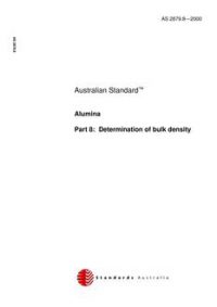 AS 2879.8: 06/08/2000 Alumina, Part 8: Determination of bulk density