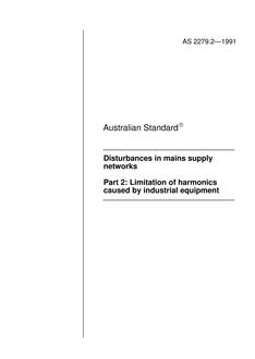 AS 2279.2: 01/01/1991 Disturbances in mains supply networks – Limitation of harmonics caused by industrial equipment