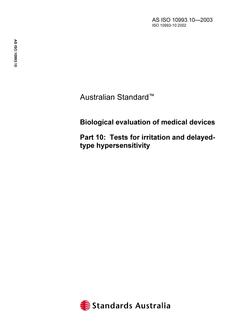 AS ISO 10993.10: 01/01/2003 Biological evaluation of medical devices, Part 10: Tests for irritation and delayed type hypersensitivity