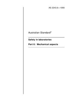 AS 2243.6: 05/06/1990 Safety in laboratories – Mechanical aspects