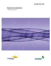 AS/NZS 3000: 06/26/2018 Electrical installations (known as the Australian/New Zealand Wiring Rules)