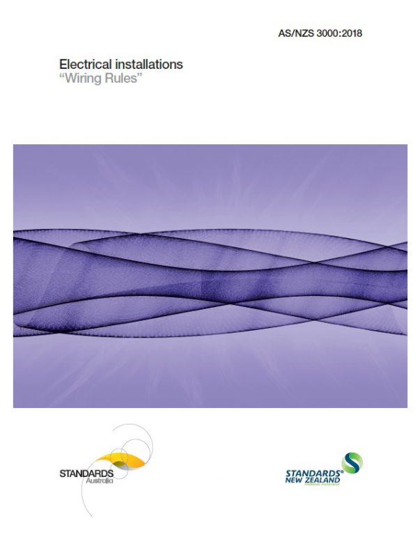 AS/NZS 3000: 06/26/2018 Electrical installations (known as the Australian/New Zealand Wiring Rules)