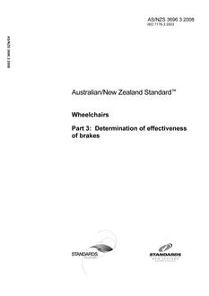 AS/NZS 3696.3: 05/30/2008 Wheelchairs, Part 3: Determination of effectiveness of brakes