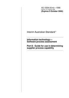 AS 15504.8(INT): 01/01/1998 Information technology – Software process assessment, Part 8: Guide for use in determining supplier process capability