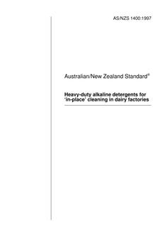 AS/NZS 1400: 09/05/1997 Heavy-duty alkaline detergents for ‘in-place’ cleaning in dairy factories