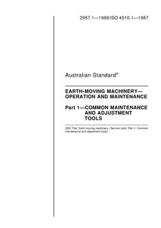 AS 2957.1: 12/31/1987 Earth-moving machinery – Operation and maintenance – Common maintenance and adjustment tools