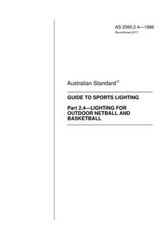 AS 2560.2.4: 04/06/1986 Guide to sports lighting, Part 2.4: Lighting for outdoor netball and basketball