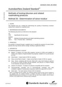 AS/NZS 2341.26: 06/24/2002 Methods of testing bitumen and related roadmaking products, Method 26: Determination of sieve residue AS/NZS 2341.26: 06/24/2002 Methods of testing bitumen and related roadmaking products, Method 26: Determination of sieve residue