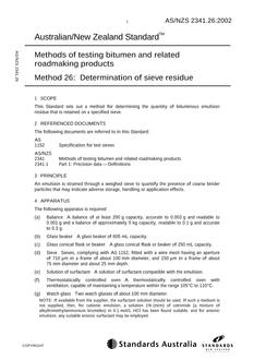 AS/NZS 2341.26: 06/24/2002 Methods of testing bitumen and related roadmaking products, Method 26: Determination of sieve residue
