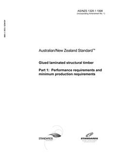 AS/NZS 1328.1: 09/05/1998 Glued laminated structural timber, Part 1: Performance requirements and minimum production requirements