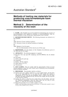 AS 4074.2: 01/01/1993 Methods of testing raw materials for producing urea-formaldehyde foam thermal insulation, Method 2: Determination of the viscosity of the resin
