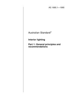 AS 1680.1: 01/01/1990 Interior lighting – General principles and recommendations