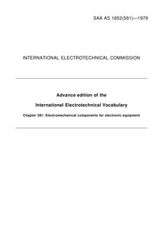AS 1852.581: 12/31/1978 International electrotechnical vocabulary – Electromechanical components for electronic equipment