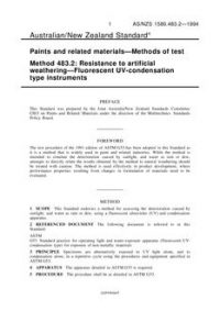 AS/NZS 1580.483.2: 02/14/1994 Paints and related materials – Methods of test, Method 483.2: Resistance to artificial weathering – Fluorescent UV-condensation type instruments