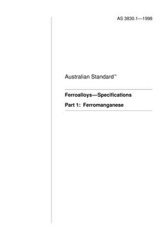 AS 3830.1: 01/01/1998 Ferroalloys – Specifications – Ferromanganese
