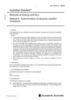 AS 4046.9: 10/30/2002 Methods of testing roof tiles, Method 9: Determination of dynamic weather resistance