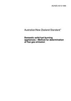 AS/NZS 4013: 07/05/1999 Domestic solid fuel burning applicances – Method for determination of flue gas emission