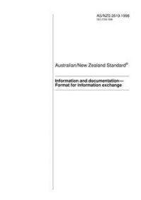 AS/NZS 2619: 04/05/1998 Information and documentation – Format for information exchange