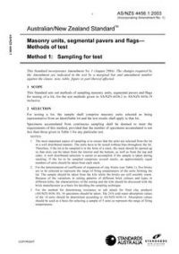 AS/NZS 4456.1: 09/25/2003 Masonry units, segmental pavers and flags – Methods of test, Method 1: Sampling for test