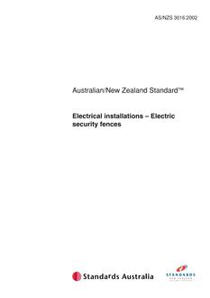 AS/NZS 3016: 01/10/2003 Electrical installations – Electric security fences AS/NZS 3016: 01/10/2003 Electrical installations – Electric security fences