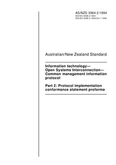 AS/NZS 3964.2: 10/17/1994 Information technology – Open Systems Interconnection – Common management information protocol, Part 2: Protocol implementation conformance statement proforma