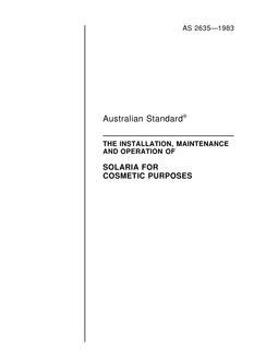 AS 2635: 07/03/1983 Installation, maintenance and operation of solaria for cosmetic purposes