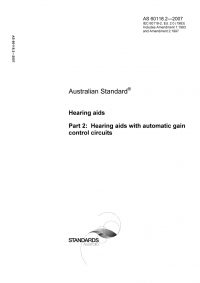 AS 60118.2: 02/20/2007 Hearing aids – Hearing aids with automatic gain control circuits