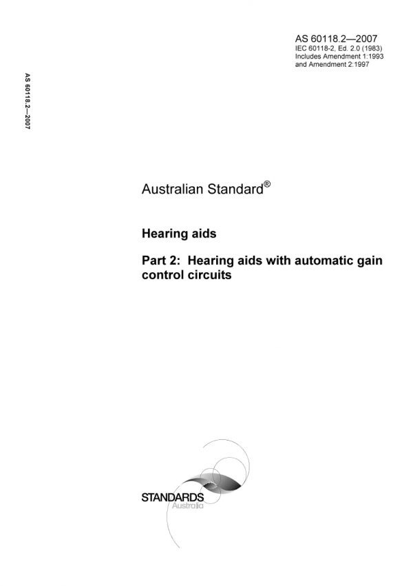 AS 60118.2: 02/20/2007 Hearing aids – Hearing aids with automatic gain control circuits