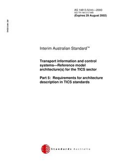 AS 14813.5(INT): 01/01/2000 Transport information and control systems – Reference model architecture(s) for the TICS sector, Part 5: Requirements for architecture description in TICS standards