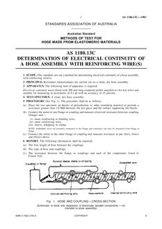 AS 1180.13C: 01/10/1983 Methods of test for hose made from elastomeric materials – Determination of electrical continuity of a hose assembly with reinforcing wire(s)