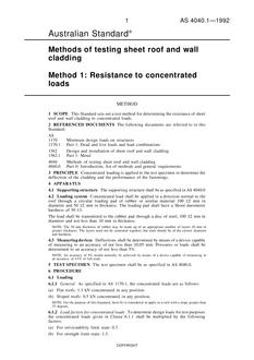 AS 4040.1: 07/20/1992 Methods of testing sheet roof and wall cladding, Method 1: Resistance to concentrated loads