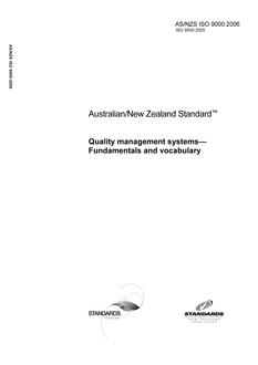 AS/NZS ISO 9000: 06/16/2006 Quality management systems – Fundamentals and vocabulary