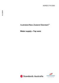 AS/NZS 3718: 07/04/2003 Water supply – Tap ware