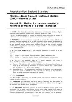 AS/NZS 3572.22: 08/05/1997 Plastics – Glass filament reinforced plastics (GRP) – Methods of test, Method 22: Method for the determination of hardness by means of a Barcol impressor
