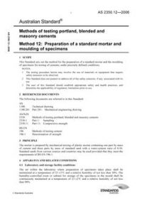 AS 2350.12: 12/29/2006 Methods of testing portland, blended and masonry cements, Method 12: Preparation of a standard mortar and moulding of specimens