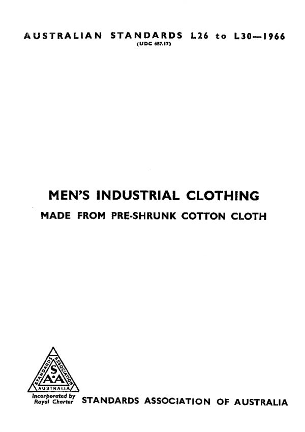 AS L26: 01/01/1966 Men’s industrial clothing made from pre-shrunk cotton cloth: Men’s work trousers