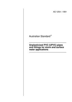 AS 1254: 01/01/1991 Unplasticized PVC (UPVC) pipes and fittings for storm and surface water applications
