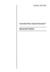 AS/NZS 1376: 09/05/1996 Conversion factors