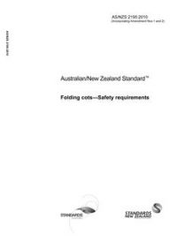 AS/NZS 2195: 02/02/2010 Folding cots – Safety requirements