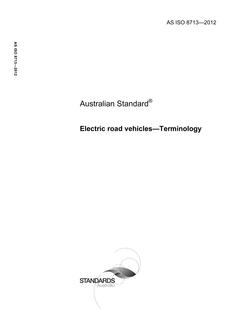 AS ISO 8713: 03/19/2012 Electric road vehicles – Terminology AS ISO 8713: 03/19/2012 Electric road vehicles – Terminology