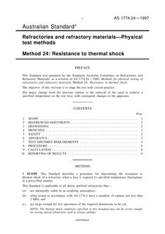 AS 1774.24: 01/01/1997 Refractories and refractory materials – Physical test methods – Resistance to thermal shock