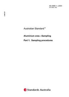 AS 2806.1: 06/26/2003 Aluminium ores – Sampling, Part 1: Sampling procedures