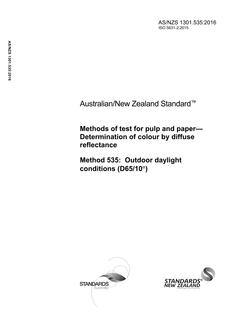 AS/NZS 1301.535: 12/23/2016 Methods of test for pulp and paper – Determination of colour by diffuse reflectance, Method 535: Outdoor daylight conditions (D65/10°)