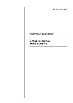 AS 2255: 12/31/1978 Metal surgical bone screws