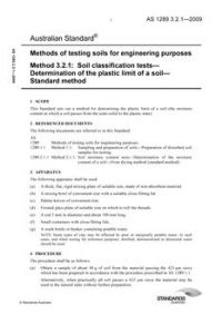 AS 1289.3.2.1: 02/06/2009 Methods of testing soils for engineering purposes, Method 3.2.1: Soil classification tests – Determination of the plastic limit of a soil – Standard method AS 1289.3.2.1: 02/06/2009 Methods of testing soils for engineering purposes, Method 3.2.1: Soil classification tests – Determination of the plastic limit of a soil – Standard method
