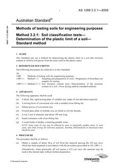 AS 1289.3.2.1: 02/06/2009 Methods of testing soils for engineering purposes, Method 3.2.1: Soil classification tests – Determination of the plastic limit of a soil – Standard method