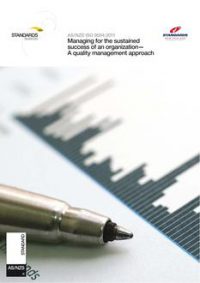 AS/NZS ISO 9004: 08/29/2011 Managing for the sustained success of an organization – A quality management approach