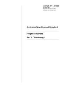 AS/NZS 3711.2: 10/25/1993 Freight containers, Part 2: Terminology
