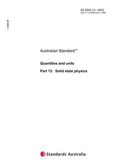 AS 2900.13: 01/01/2002 Quantities and units – Solid state physics